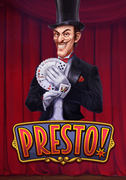 Presto!